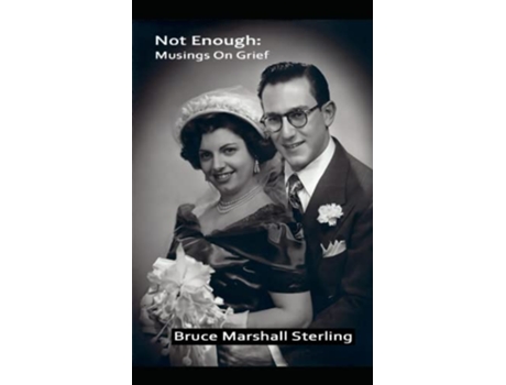 Livro Not Enough Musings On Grief de Sterling Bruce Marshall (Inglês)