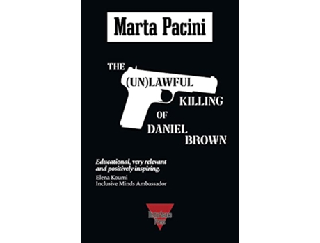 Livro The Unlawful Killing of Daniel Brown de Marta Pacini (Inglês)