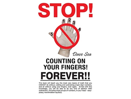 Livro Stop Counting On Your Fingers Forever de Dave Sea (Inglês)