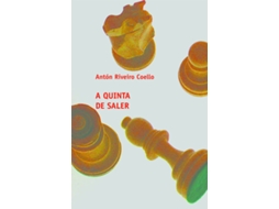 Livro A Quinta De Saler de Antón Riveiro Coello