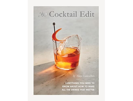 Livro Cocktail Edit de Alice Lascelles (Inglês - Capa Dura)