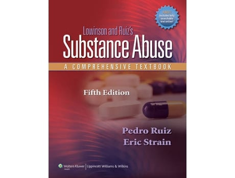 Livro lowinson and ruiz's substance abuse de edited by dr pedro ruiz , edited by eric strain (inglês)