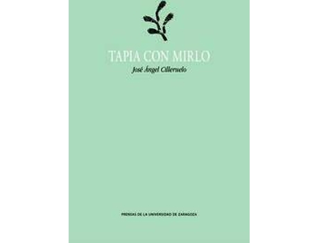 Livro Tapia con mirlo de Cilleruelo, José Ángel (Espanhol)