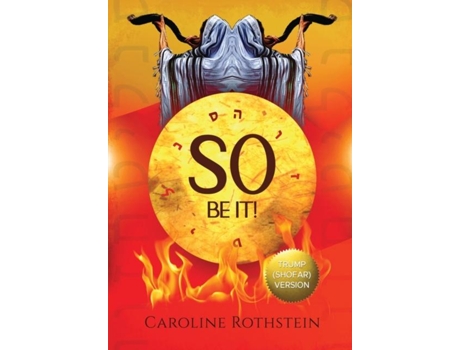 Livro So Be It! Shofar Edition De Caroline Rothstein (inglês)