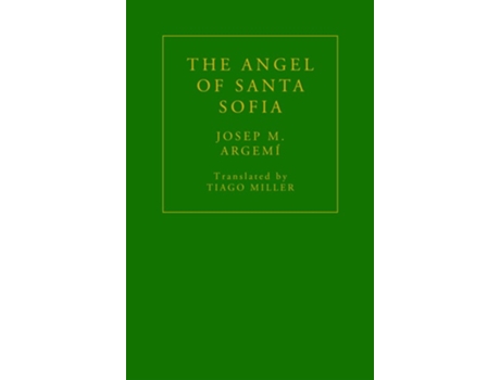 Livro The Angel of Santa Sofia de Josep M Argemi (Inglês)