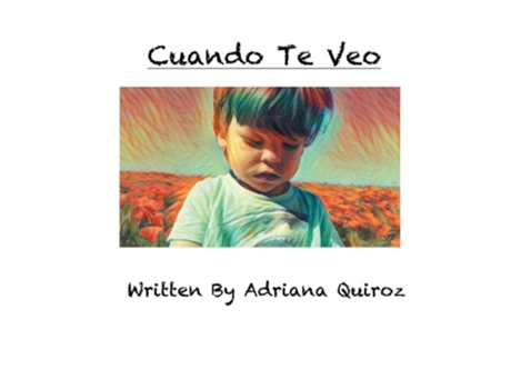 Livro Cuando Te Veo De Adriana Quiroz (espanhol)