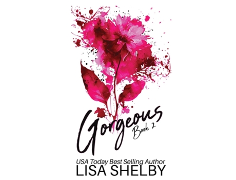 Livro Gorgeous Book Two Book Two de Lisa Shelby (Inglês)