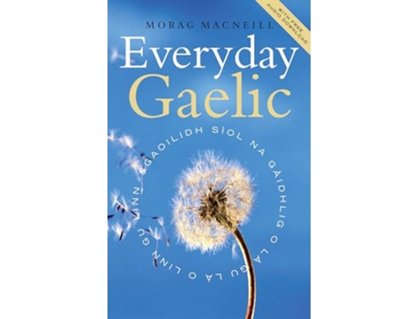 Livro Everyday Gaelic de Morag Macneil e Morag Macneill (Inglês)