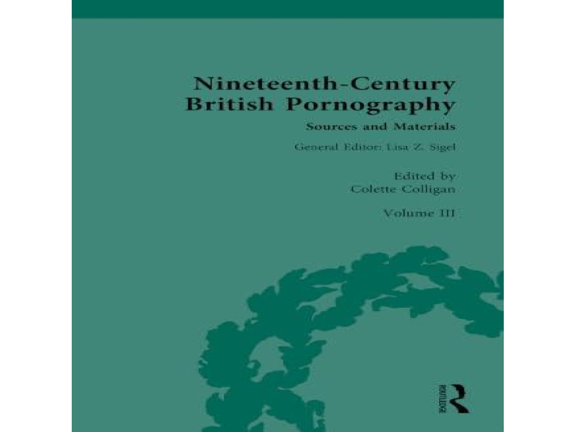 Livro Nineteenth-Century British Pornography Sources and Materials de Taylor Francis Ltd (Inglês)