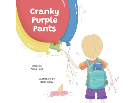 Livro Cranky Purple Pants de Alana Ford (Inglês)