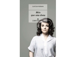 Livro Més Que Una Dona de Moran e Caitlin