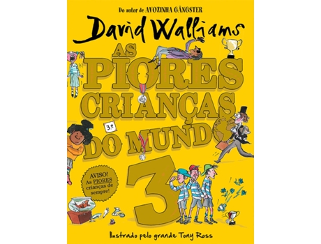 Livro As piores crianças do mundo 3 de David Walliams