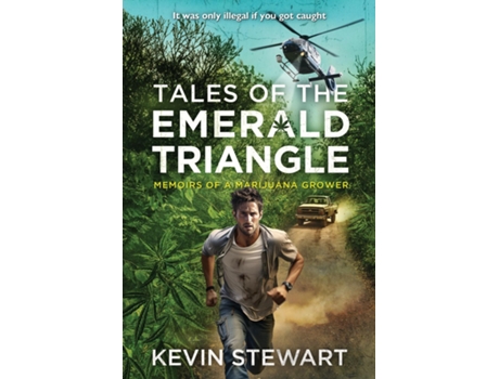 Livro Tales of the Emerald Triangle Memoirs of a Marijuana Grower de Kevin H Stewart (Inglês)