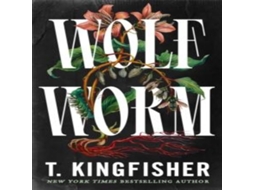 Livro Wolf Worm Paperback By Pan Macmillan de T Kingfisher (Inglês)