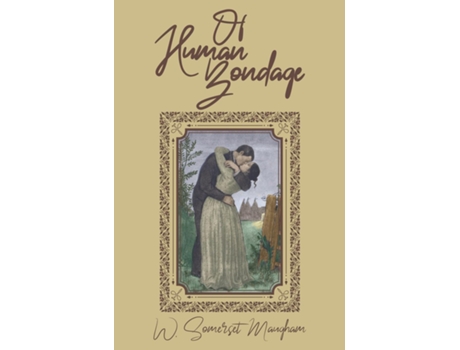 Livro Of Human Bondage The Original 1915 Edition de W Somerset Maugham (Inglês)