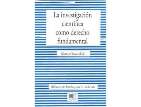 Livro La Investigación Científica Como Derecho Fundamental de Ricardo Chueva (Espanhol)