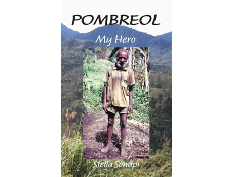 Livro Pombreol My Hero De Stella Sondpi (inglês)
