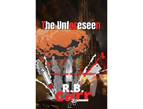 Livro The Unforeseen de R B Carr (Inglês)