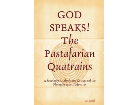 Livro GOD SPEAKS The Pastafarian Quatrains Jon Smith (Inglês)
