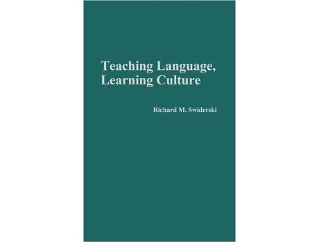 Livro Teaching Language Learning Culture de Richard M Swiderski (Inglês)
