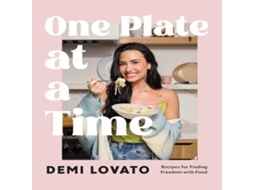 Livro One Plate at a Time de Demi Lovato (Inglês)