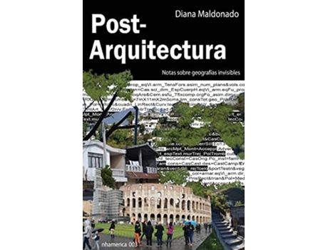 Livro Post- Arquitectura de Diana Maldonado (Espanhol)