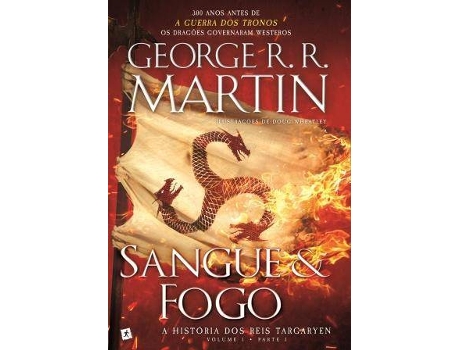 Livro Sangue e Fogo: A História dos Reis Targaryen de George R.R. Martin (Português - 2018)