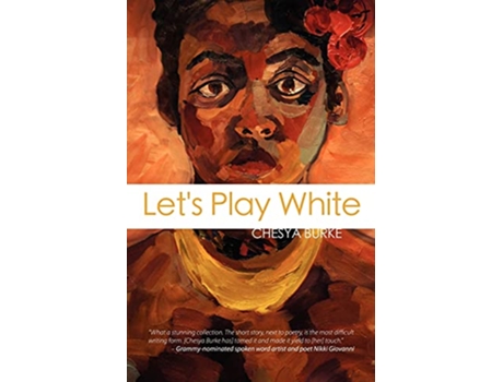 Livro Lets Play White de Chesya Burke (Inglês)