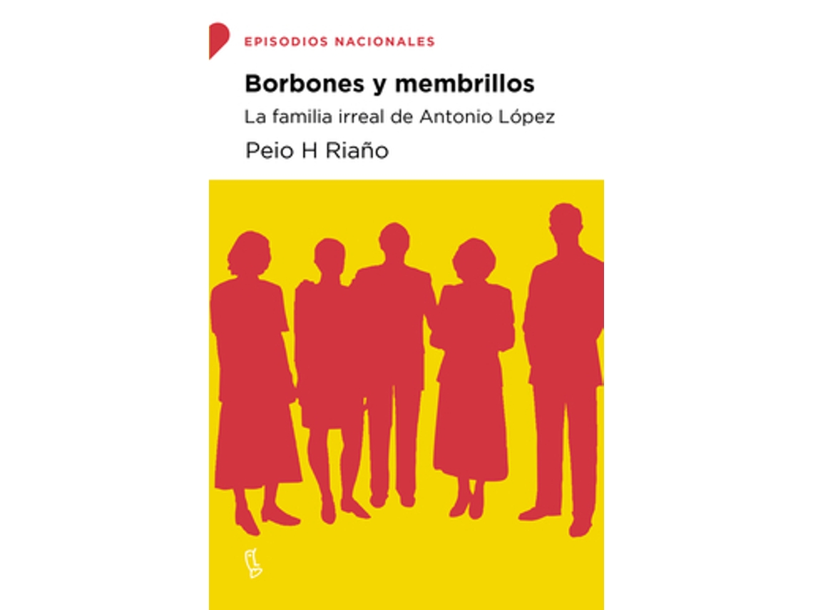 Livro Borbones Y Membrillos de H Riaño e Peio
