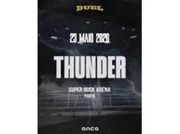 Bilhete DUEL THUNDER|PORTO