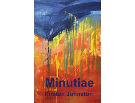Livro Minutiae de Kirsten Johnston (Inglês)