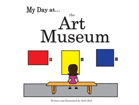Livro My Day at the Art Museum Kelli Heil (Inglês)