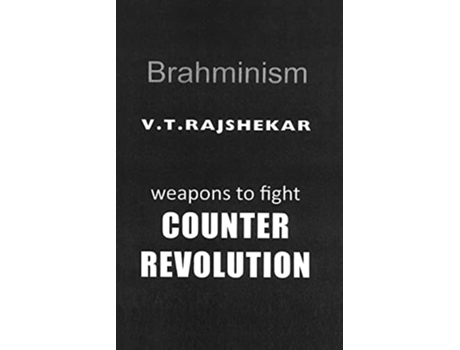 Livro Brahminism De Vt Rajshekar (inglês)