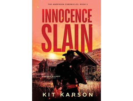 Livro Innocence Slain A Sheriff Elliot Mystery de Kit Karson (Inglês)
