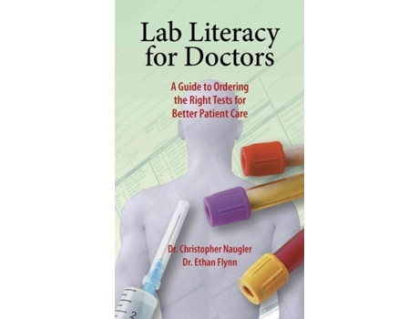 Livro lab literacy for doctors de christopher naugler (inglês)