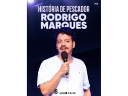 Bilhete RODRIGO MARQUES HISTÓRIA DE PESCADOR|LISBOA