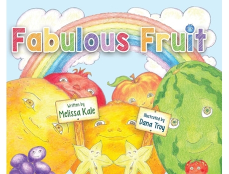 Livro Fabulous Fruit De Melissa Kale (inglês - Capa Dura)