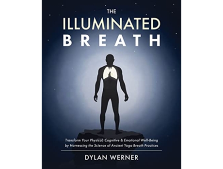 Livro Illuminated Breath de Dylan Werner (Inglês)
