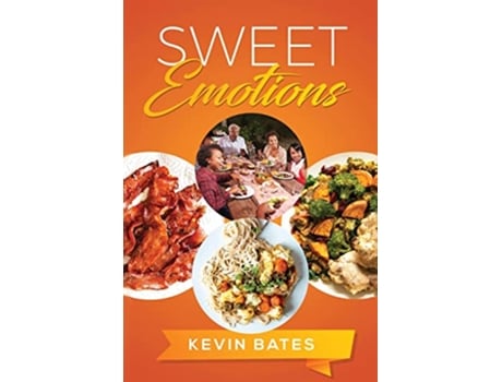 Livro Sweet Emotions de Kevin Bates (Inglês)
