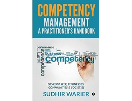 Livro Competency Managementa Practitioners Handbook de Sudhir Warier (Inglês)