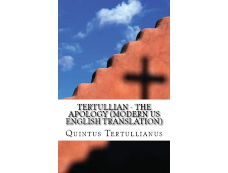 Livro The Apology De Quintus Septimius Florens Tertullianus (inglês)