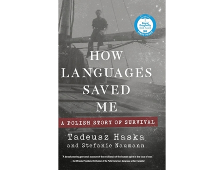 Livro How Languages Saved Me A Polish Story Of Survival De Tadeusz Haska (inglês)