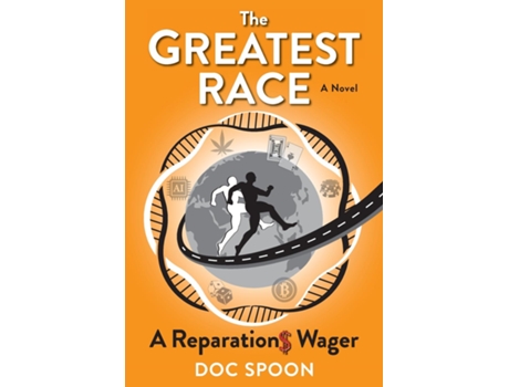 Livro The Greatest Race A Reparations Wager de James Edward Spruill (Inglês)