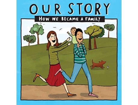 Livro OUR STORY 009HCSD1 HOW WE BECAME A FAMILY 009 de Donor Conception Network (Inglês)