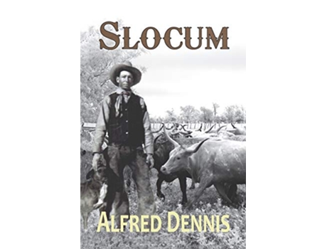 Livro Slocum de Alfred Dennis (Inglês)