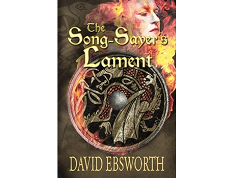 Livro SongSayers Lament de David Ebsworth (Inglês)