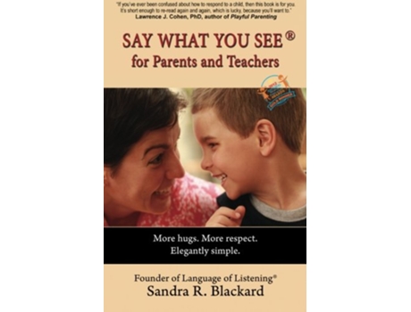Livro Say What You See for Parents and Teachers de Sandra R Blackard (Inglês)