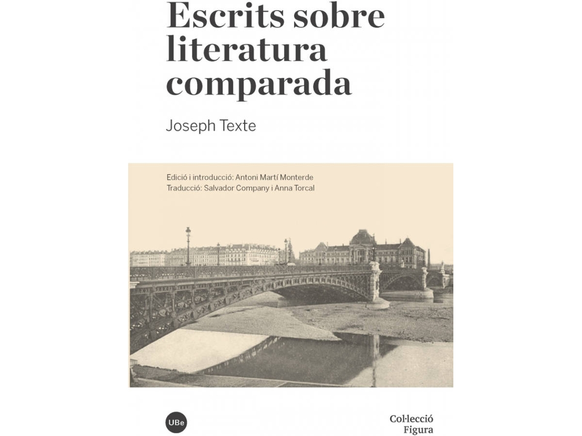 Livro Escrits Sobre Literatura Comparada de Joseph Texte