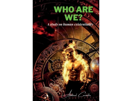 Livro Who Are We? A reflection on human existentiality de Abdenal Carvalho (Inglês)