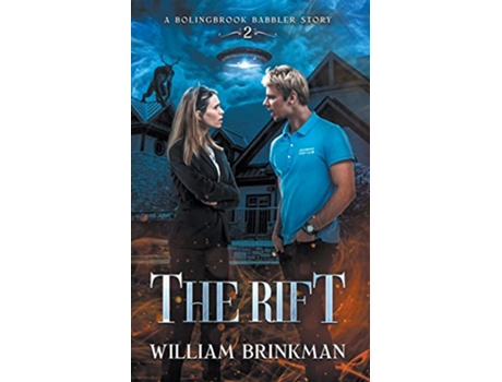 Livro The Rift A Bolingbrook Babbler Story The Bolingbrook Babbler Stories de William Brinkman (Inglês)